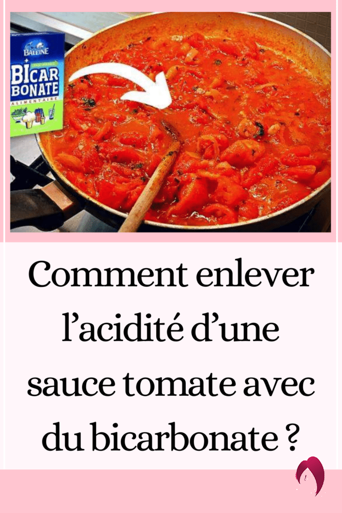 Comment enlever l’acidité d’une sauce tomate avec du bicarbonate ?
