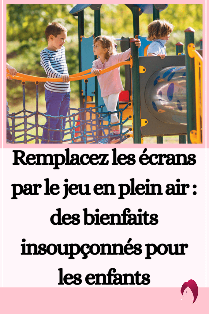 Remplacez les écrans par le jeu en plein air : des bienfaits insoupçonnés pour les enfants