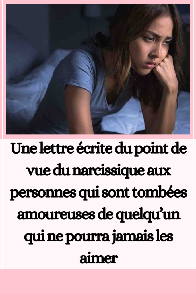 Une lettre écrite du point de vue du narcissique