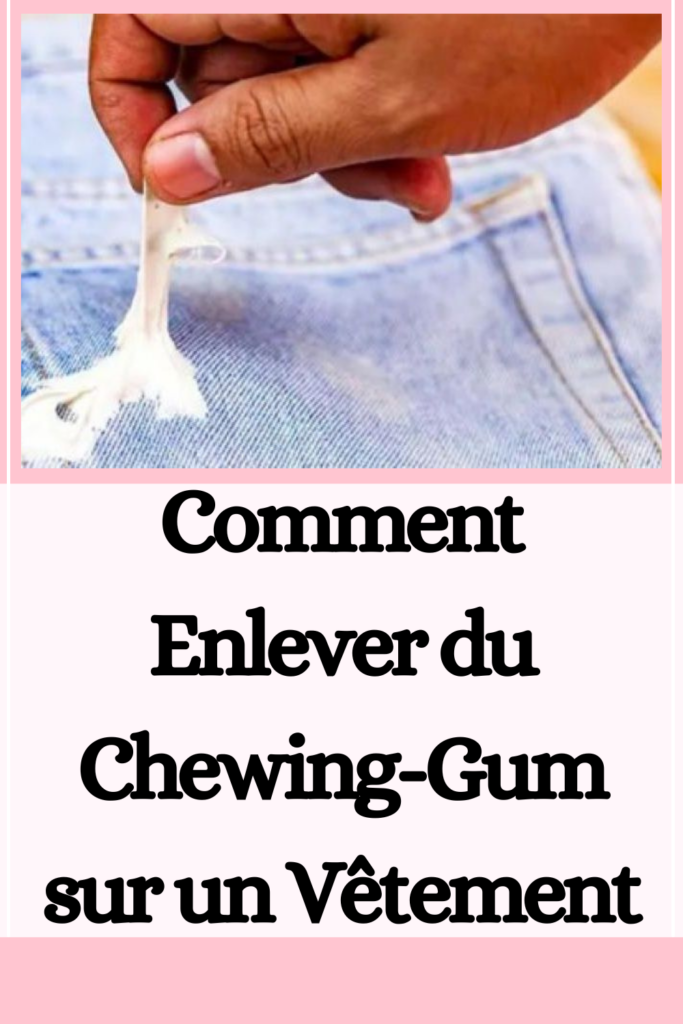 Comment Enlever du Chewing-Gum sur un Vêtement