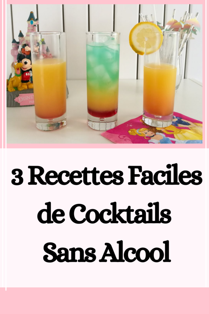 3 Recettes Faciles de Cocktails Sans Alcool
