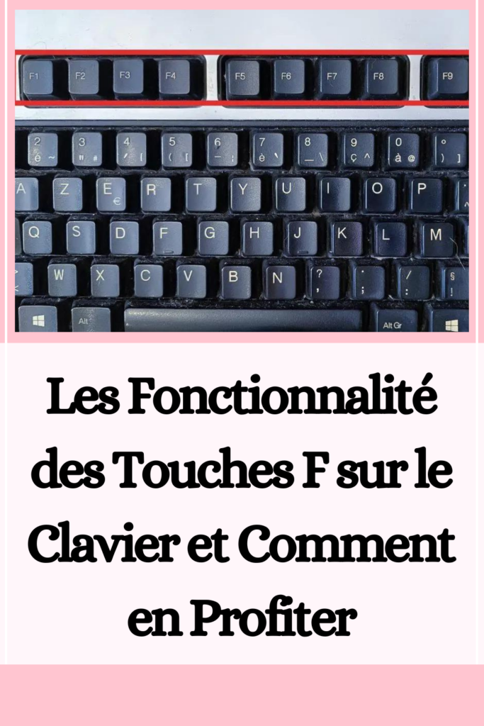 Touches F1 à F12 Sur le Clavier