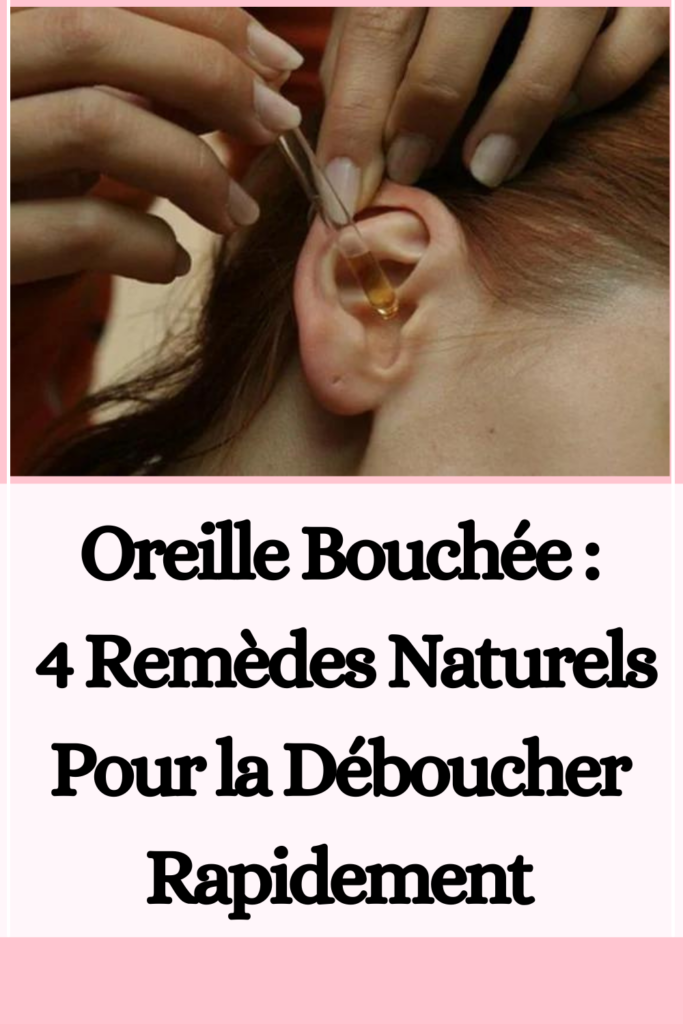 Oreille Bouchée