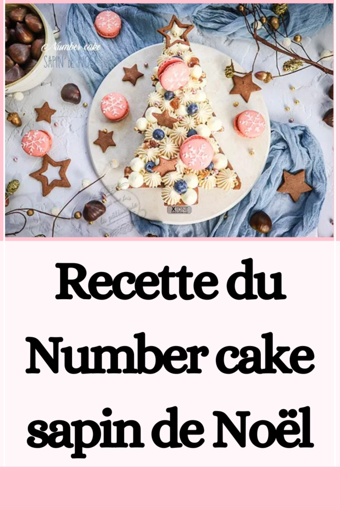 Recette du Number cake sapin de Noël