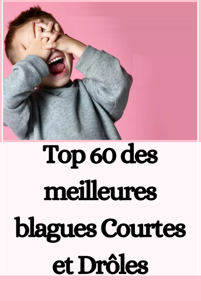 meilleures blagues Courtes