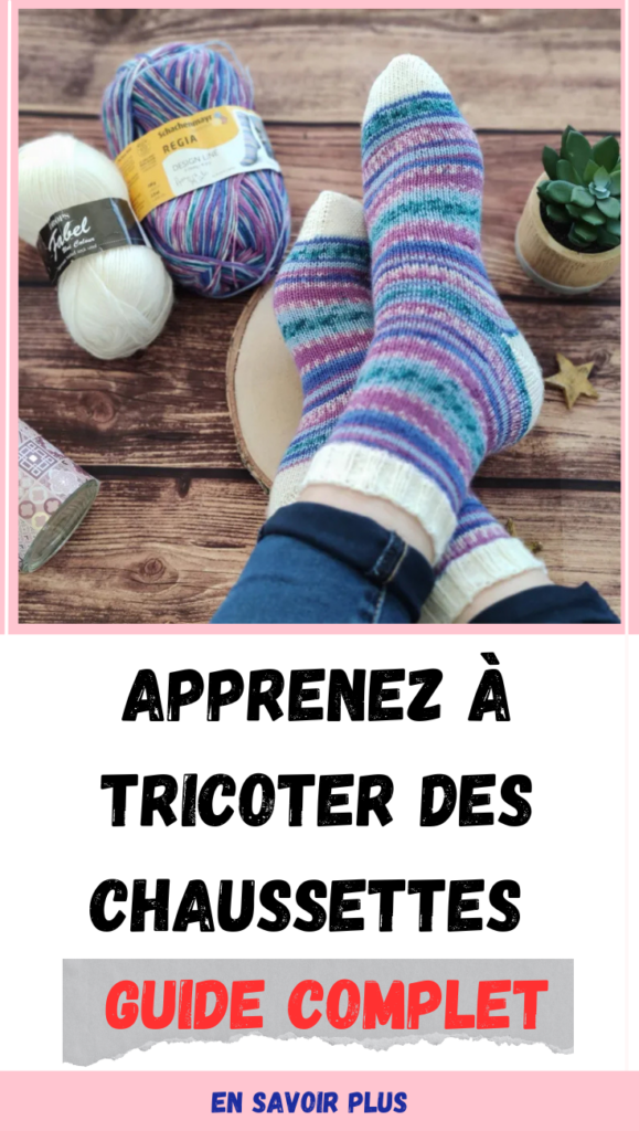  Tricoter des Chaussettes