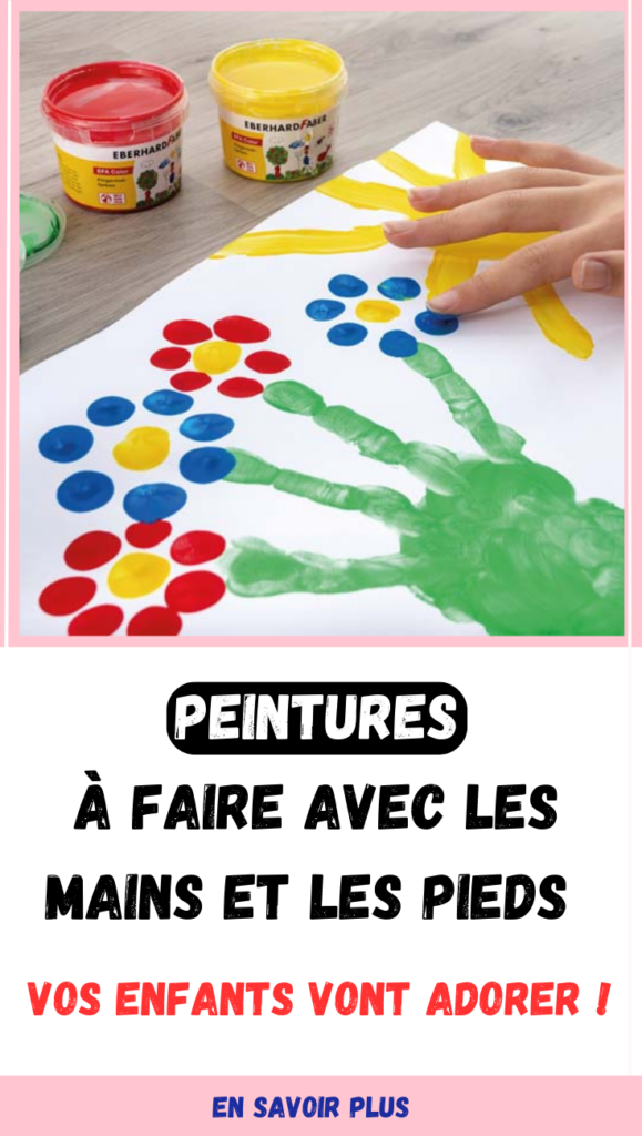 Des peintures à faire avec les mains et les pieds