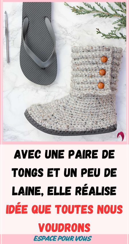 Avec une paire de tongs et un peu de laine