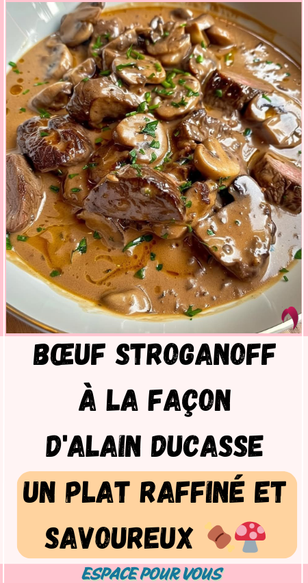 Bœuf Stroganoff à la Façon d'Alain Ducasse