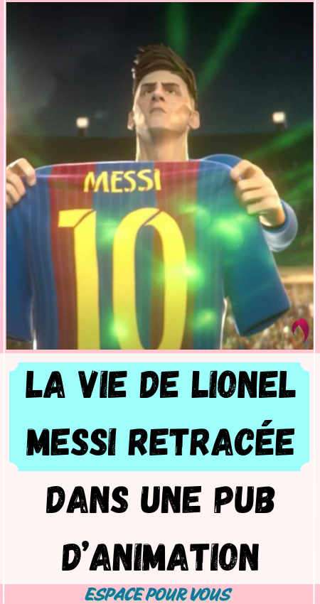 La vie de Lionel Messi 