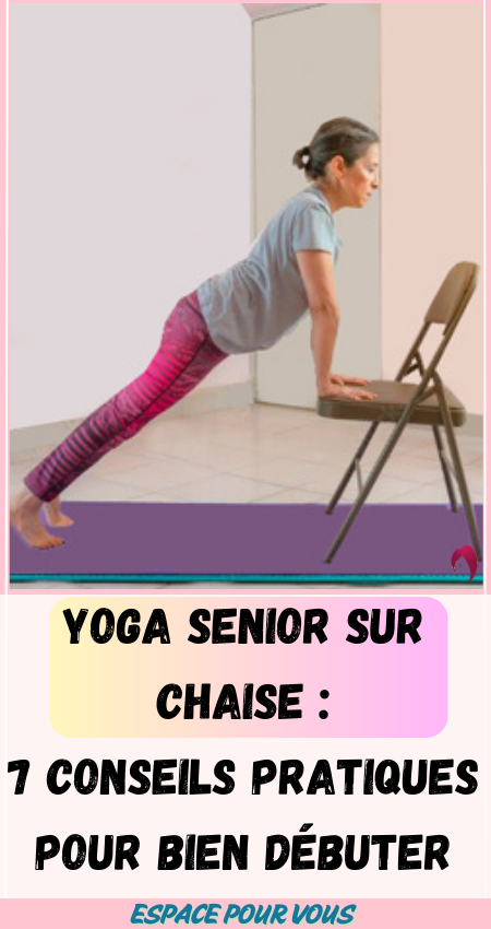 Yoga senior sur chaise