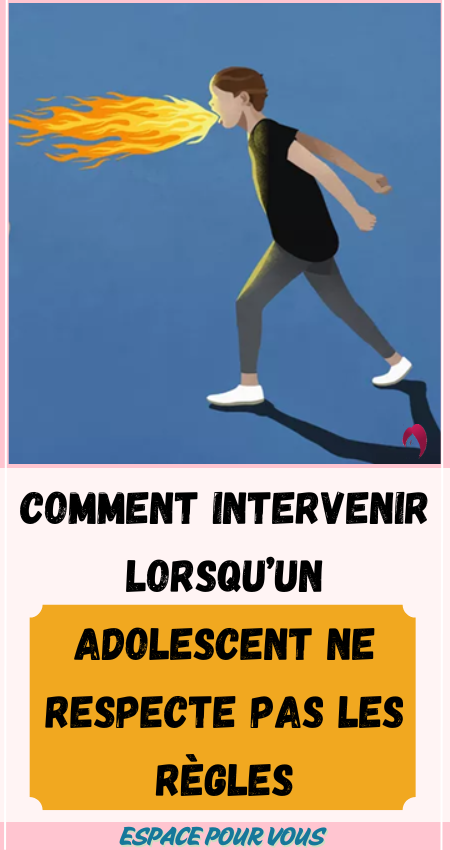 Comment intervenir lorsqu’un adolescent ne respecte pas les règles