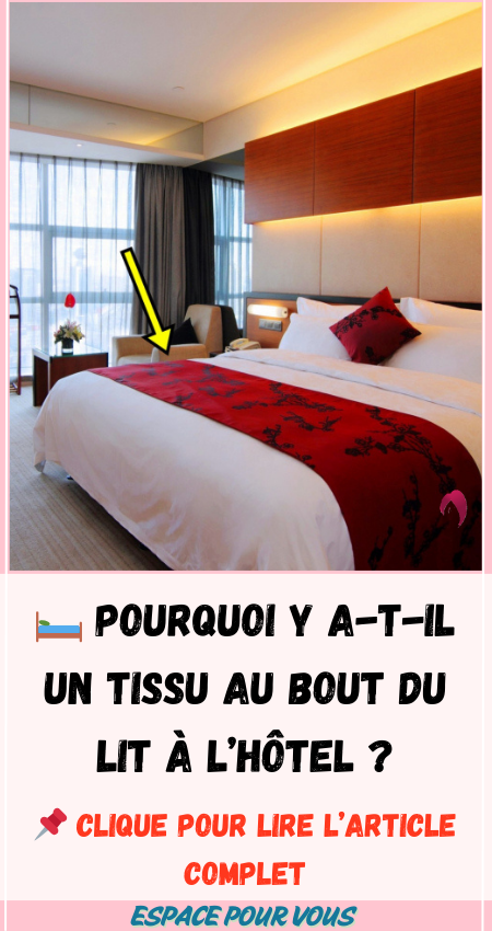 tissu au bout du lit à l’hôtel